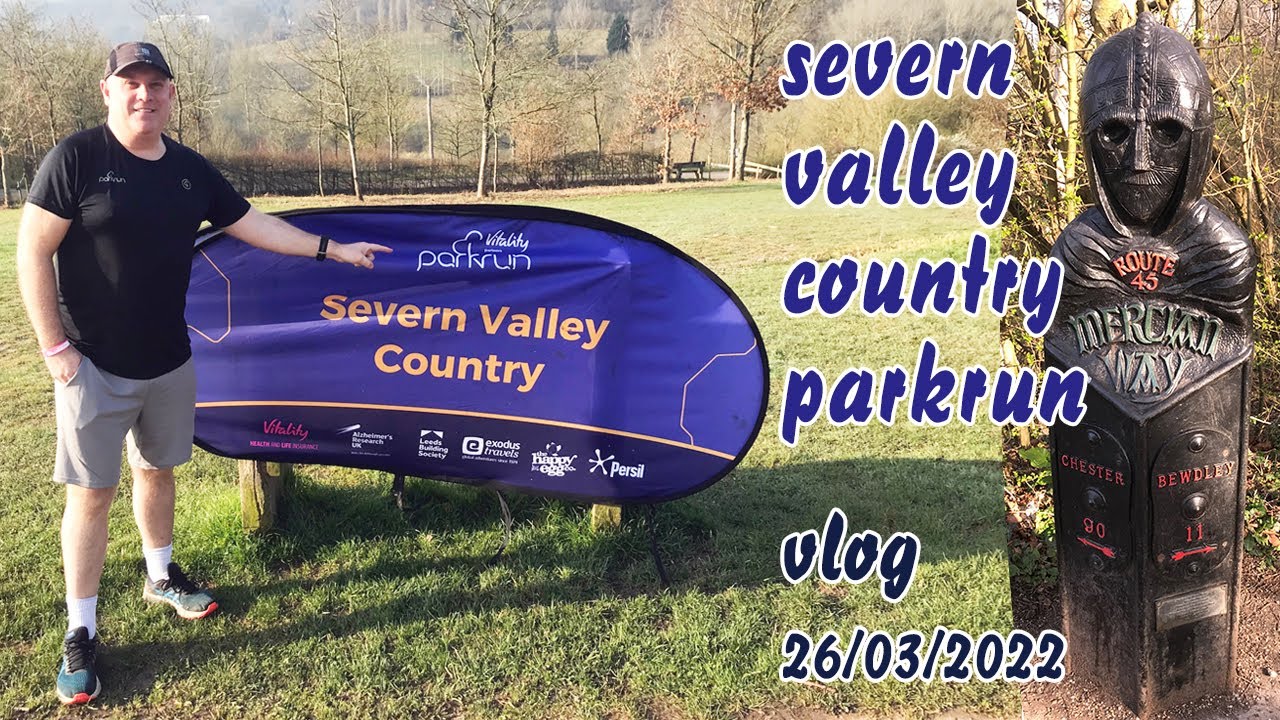 Severn Valley Country parkrun 26th March 2022