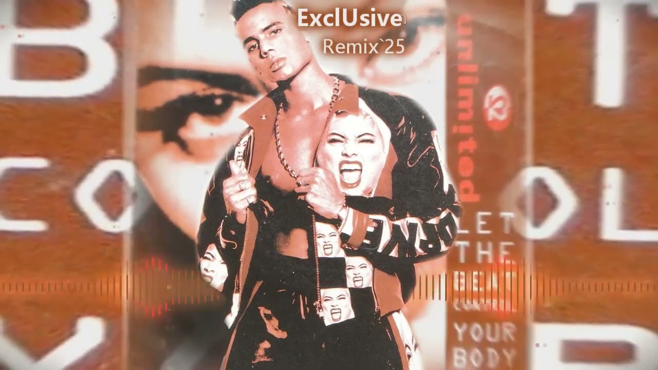2 Unlimited - Let the beat control your body [ExclUsive Remix]