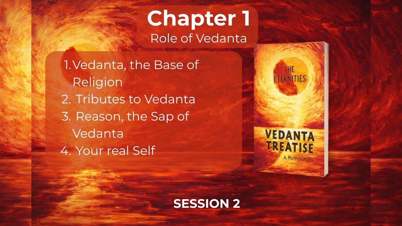 Vedanta Treatise - Session 2