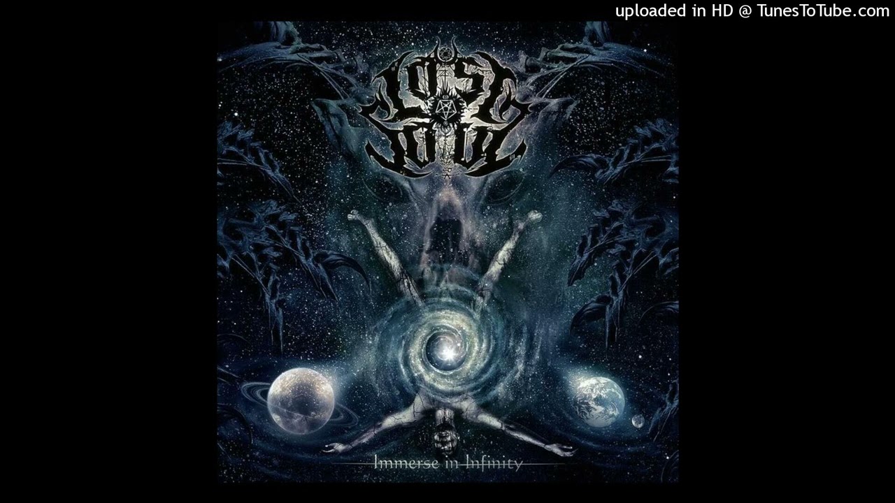 Lost Soul - Immerse In Infinity