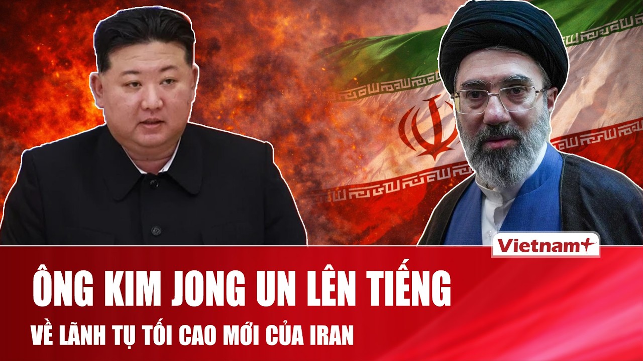 Triều Tiên bất ngờ lên tiếng về lãnh tụ mới của Iran, ông Kim Jong Un gửi thông điệp tới Mỹ - Israel