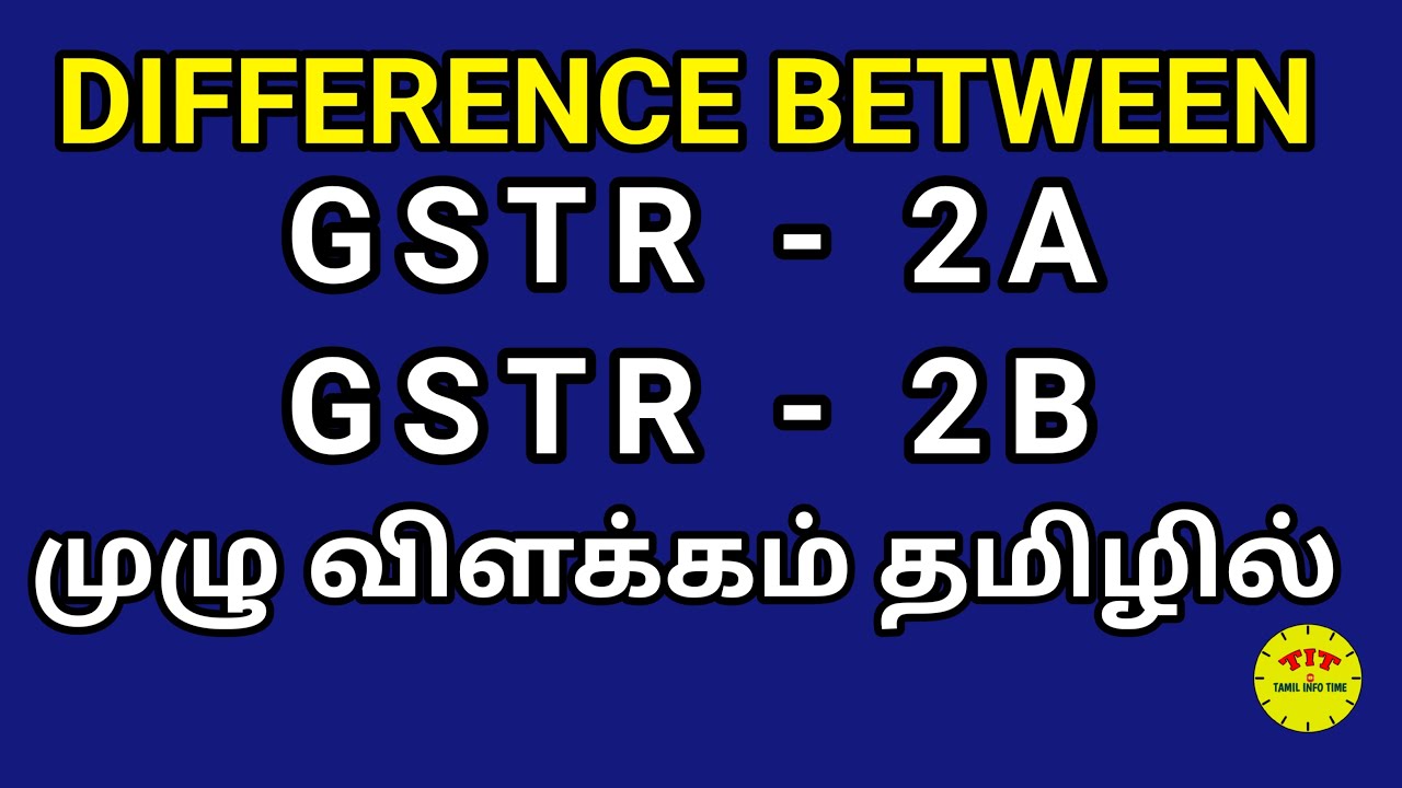GSTR 2A Vs 2B Differences | ITC Gstr2a & Gstr2b | Detail Analysis of GST2A , GSTR2B | Gstr2a vs 2b