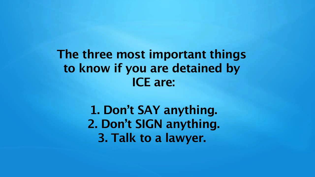 What Should I Do If Detained By ICE?