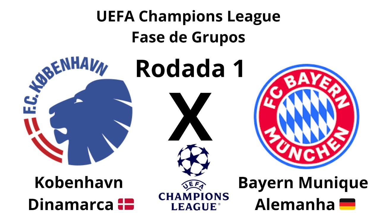 UEFA Champions League T34 Fase de Grupos R1 Kobenhavn DIN x Bayern Munique ALE