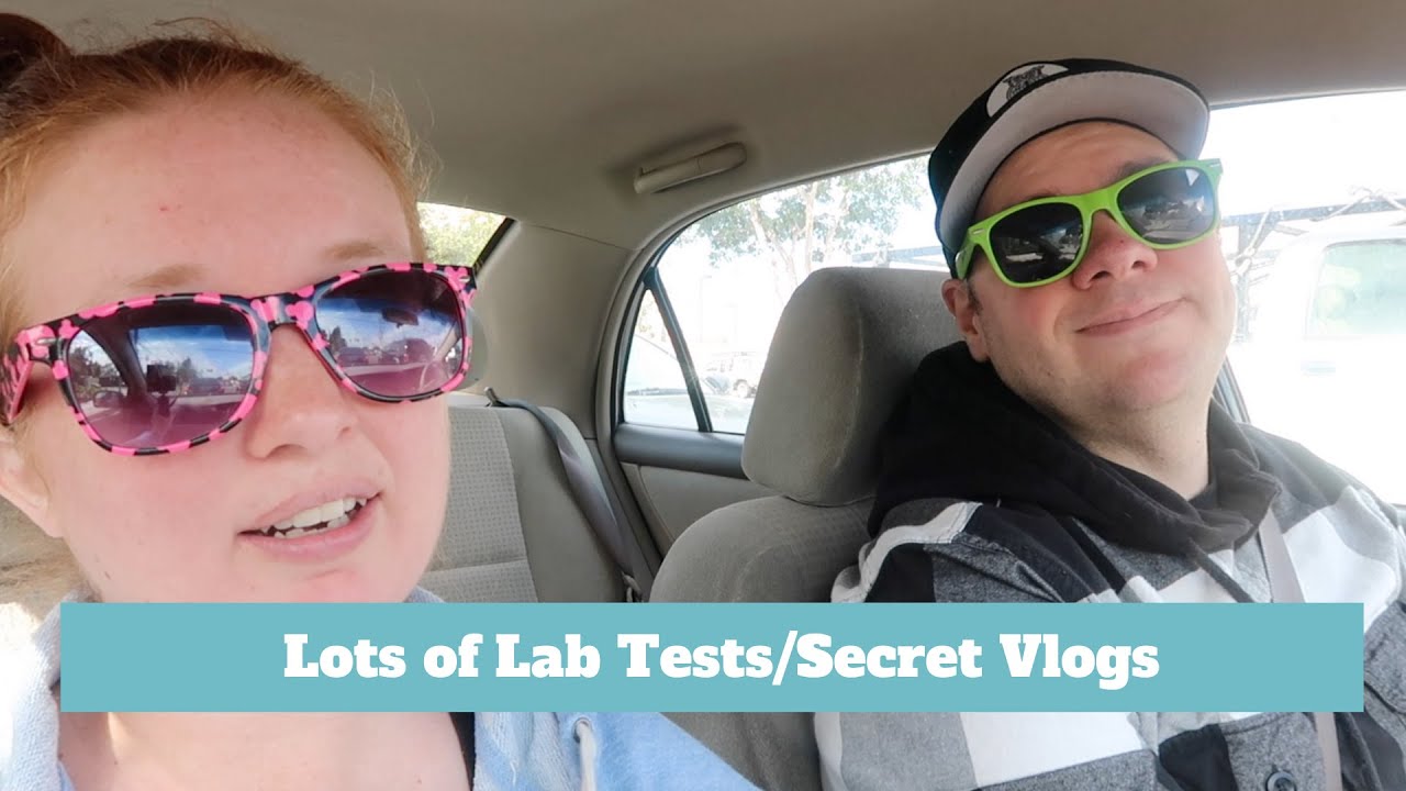 Lots of Lab Tests | Secret Vlogs Part 3