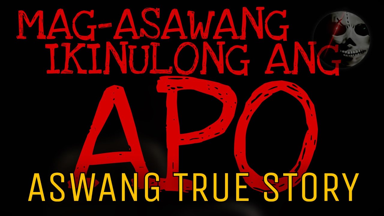 MAG-ASAWANG IKINULONG ANG APO | Aswang True Story