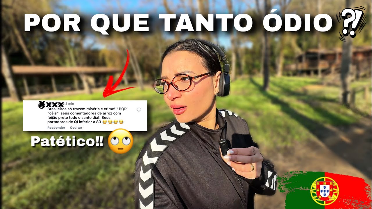 Lidando diariamente com xenofóbicos que odeiam brasileiros 😮‍💨