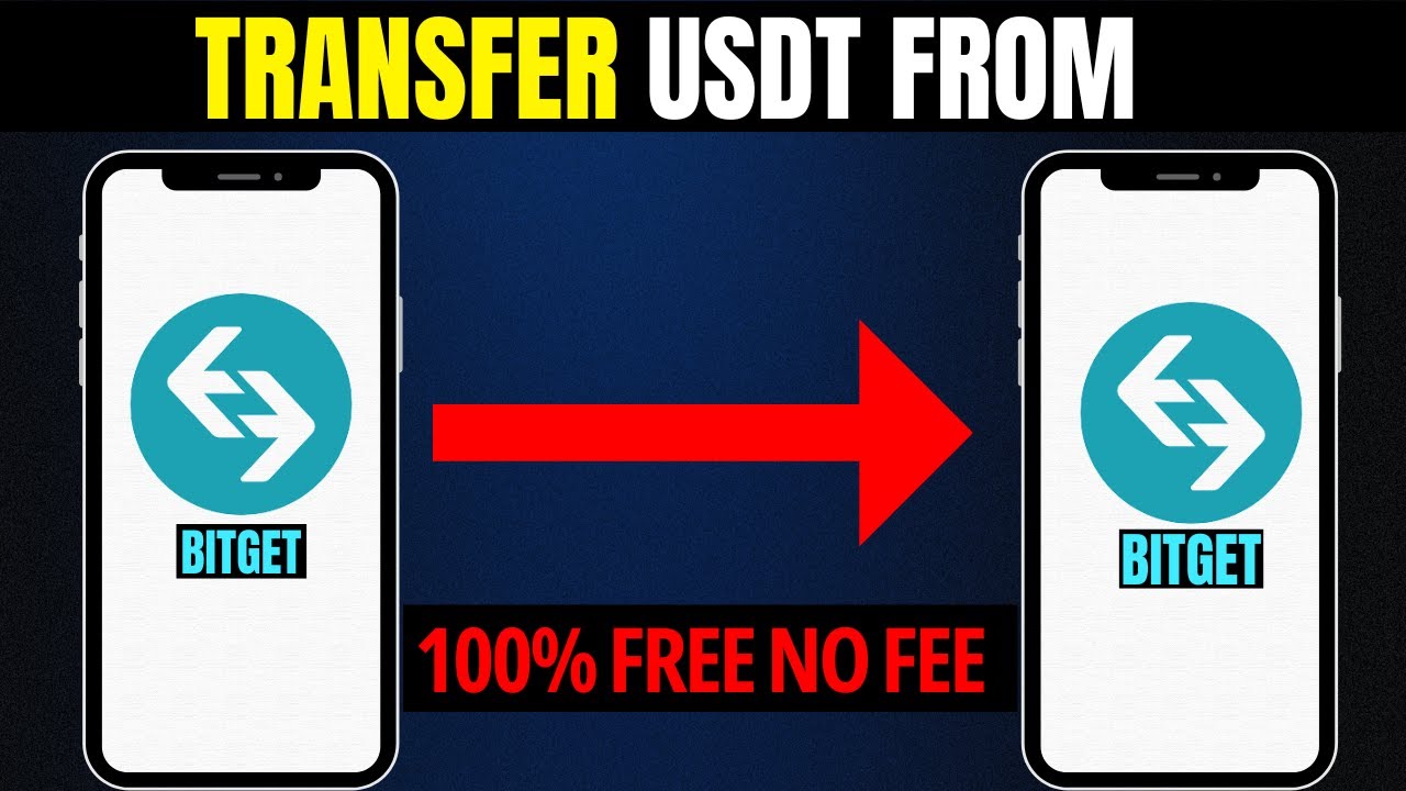 How To Transfer USDT From  Bitget To Bitget Free