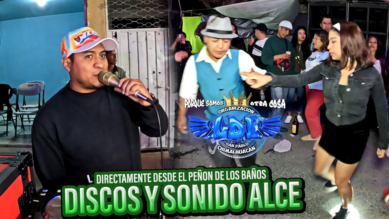 DESDE EL PEÑON DE LOS BAÑOS DISCOS Y SONIDO ALCE