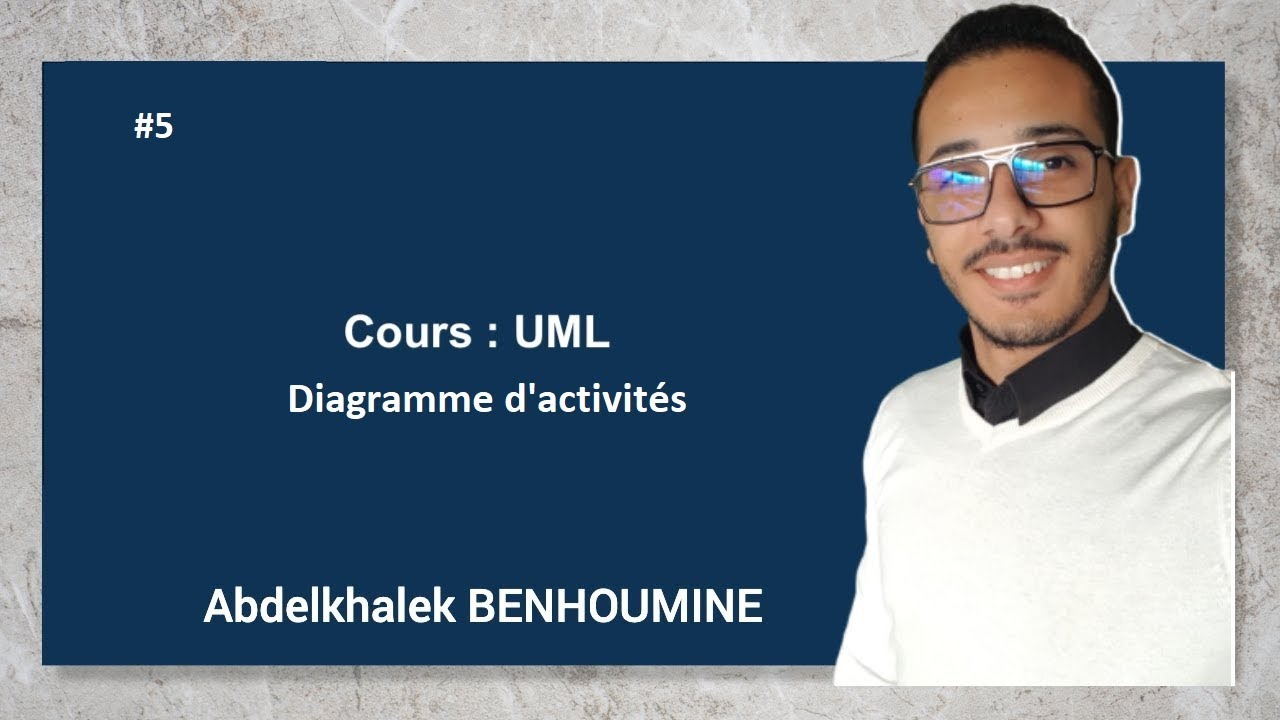 Cours UML #5: Diagramme d'activités - Darija Arabe