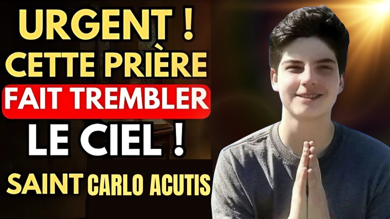 🔔 MIRACLE EN COURS : Cette Prière de Saint CARLO ACUTIS agit pendant que vous l'écoutez 🙏🏼