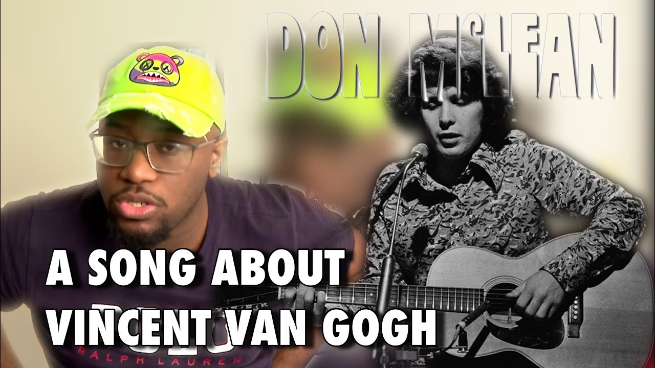First Time Hearing | Don McLean - Vincent | Reaction