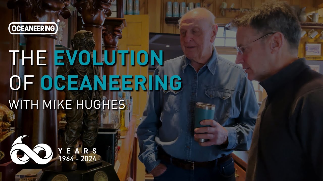 From Diving Dreams to Global Innovation: Mike Hughes on Oceaneering's Legacy | Oceaneering