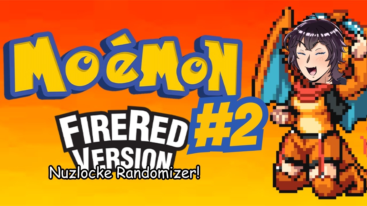 [Moemon FireRed Nuzlocke Randomizer] Hoping to finish today with 1 or 2 badges and zero deaths (#2)