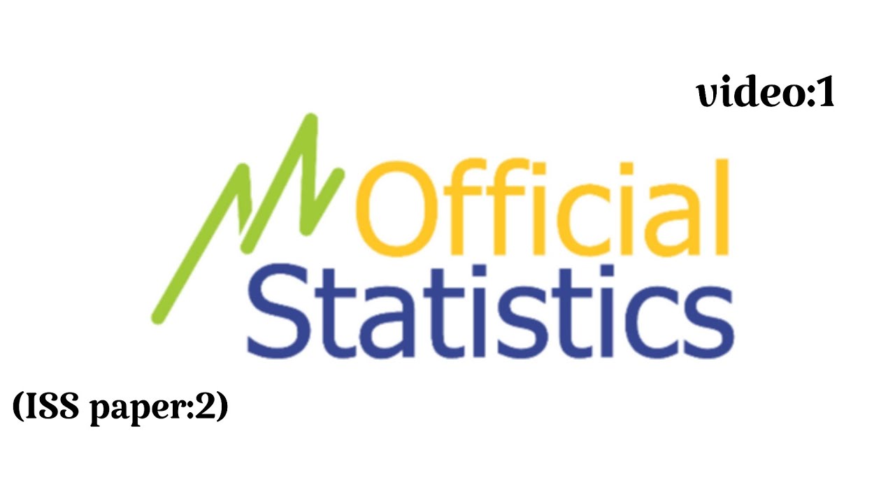 Official Statistics||Paper:2|| ISS study||video:1