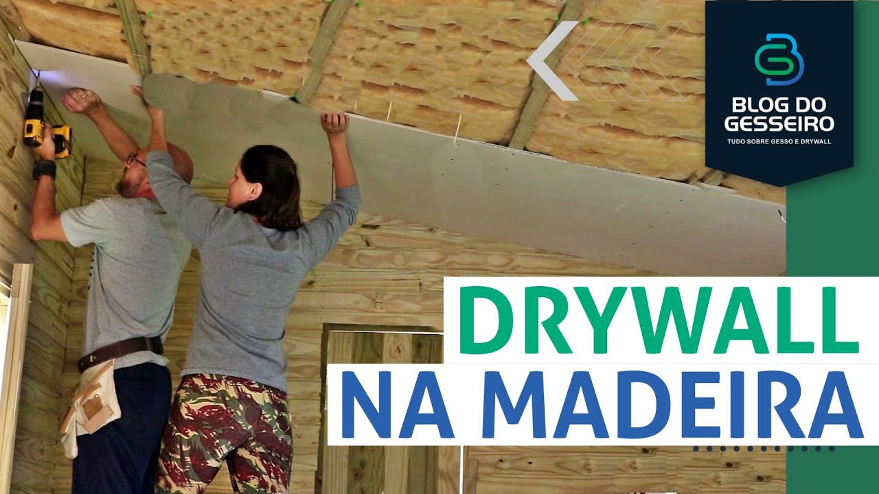 FORRO de GESSO DRYWALL em CASA DE MADEIRA Passo a Passo
