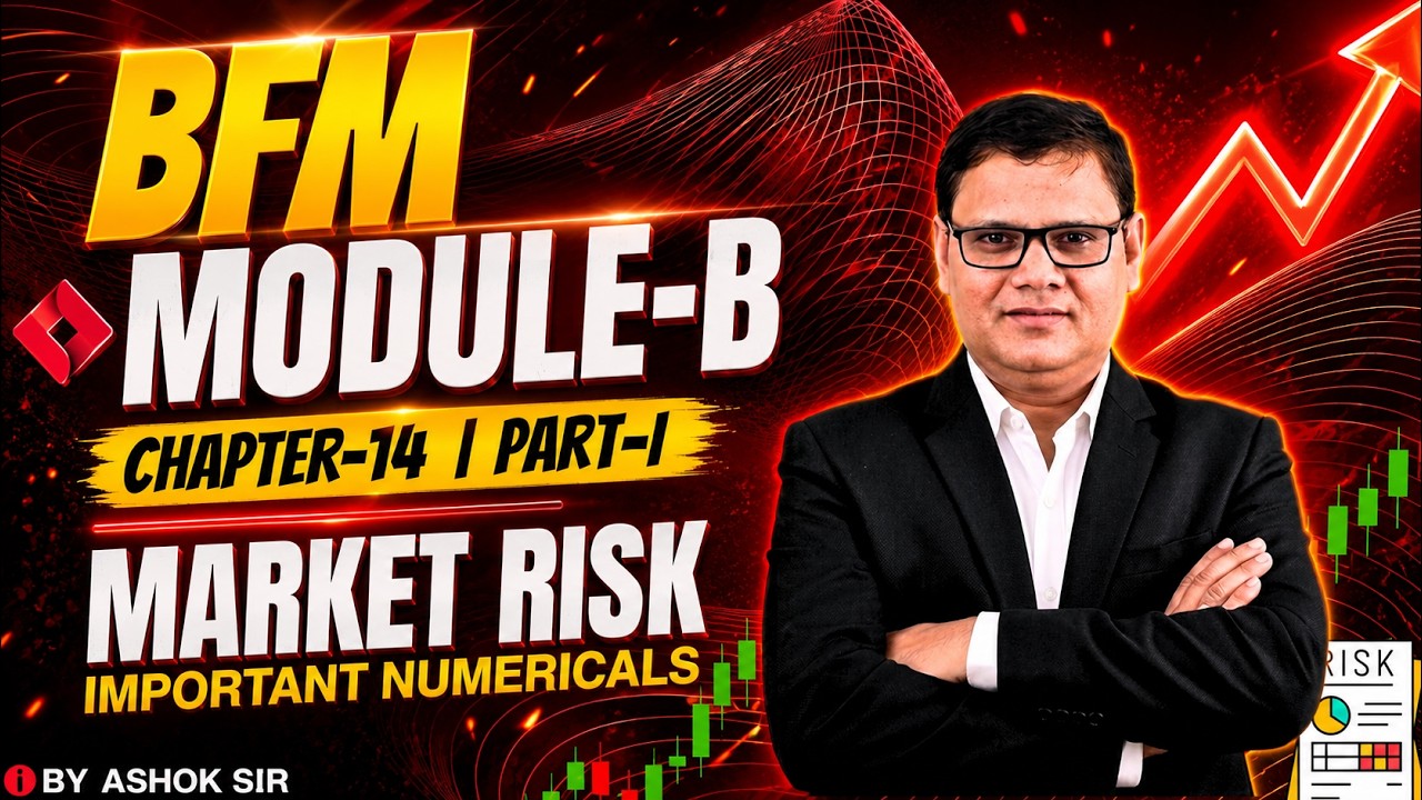 CAIIB Dec 2025 | BFM Chapter 14 Numerical Part I  | Market Risk | CAIIB WITH ASHOK