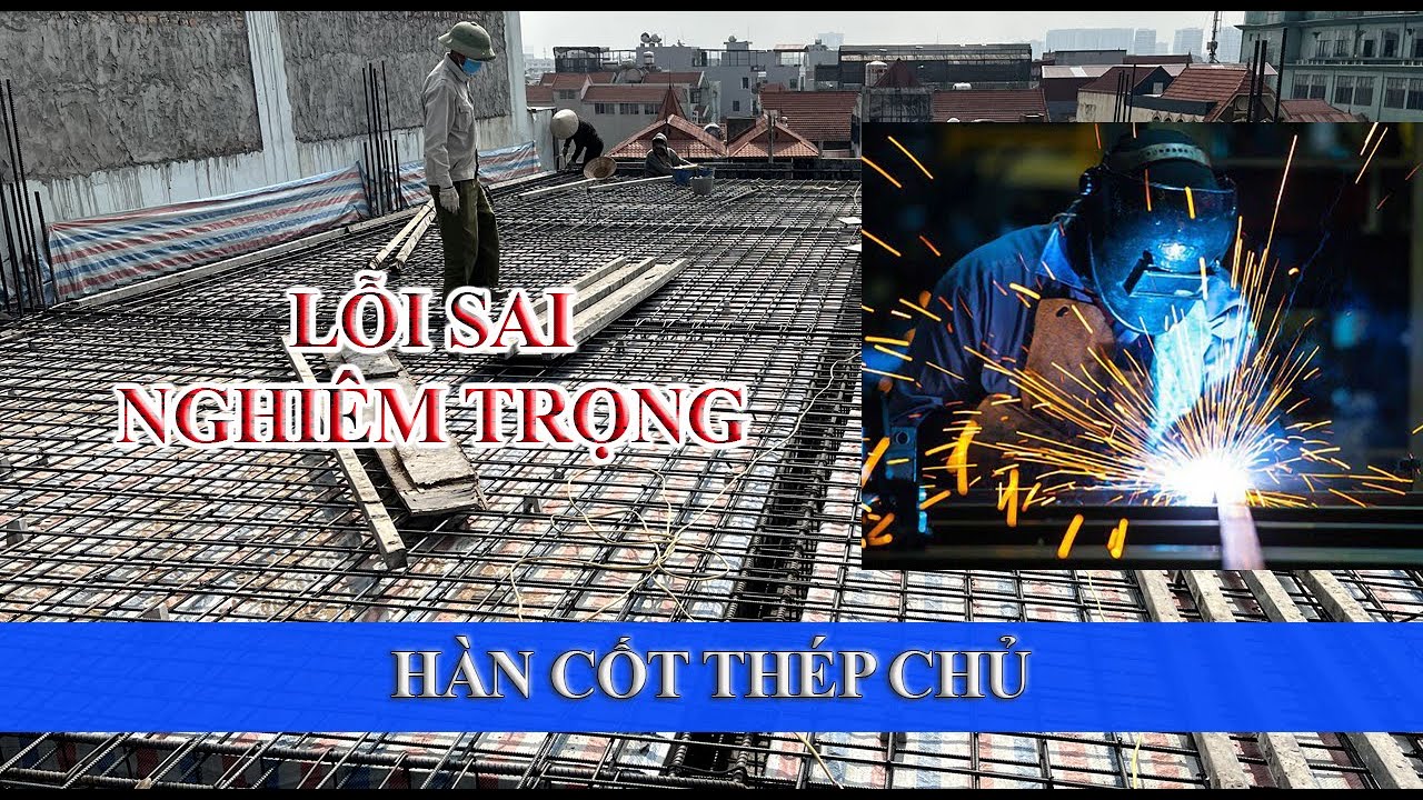 [LỖI SAI NGHIÊM TRỌNG KHI THI CÔNG CỐT THÉP DẦM SÀN] những câu chuyện thực tế từ công trường.