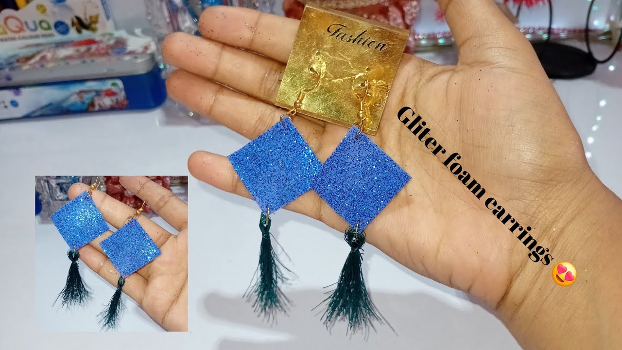 Gliter foam earrings making at home || earrings tutorial || sandhya prabha creation