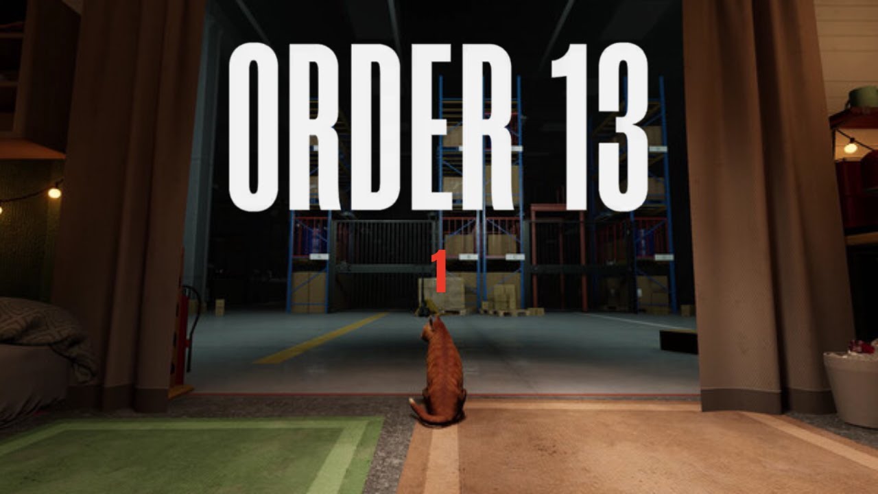 KEEP THE CAT ALIVE | Order 13 Part 1
