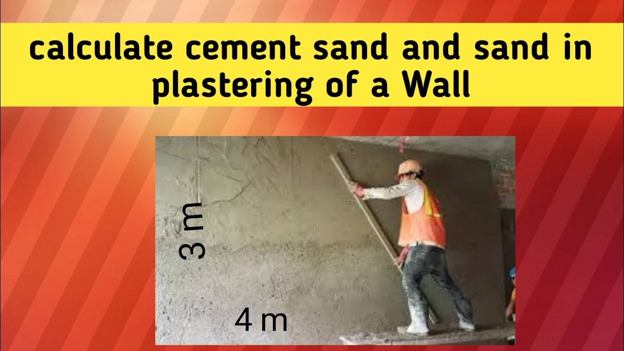 calculate cement sand and sand in plastering of a Wall