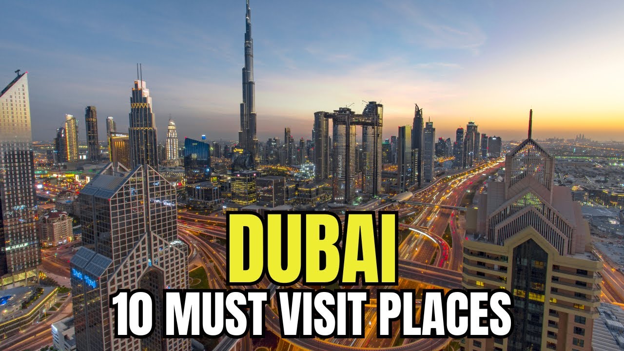 10 Must-Visit Places in Dubai 🇦🇪 | Ultimate Dubai Travel Guide | Dubai Tourism