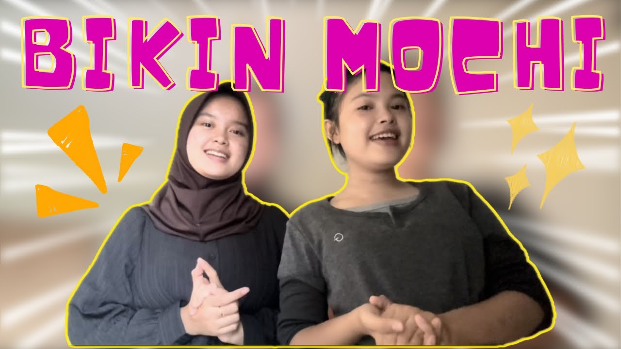 NOVIA - PERTAMA KALI BIKIN MOCHI BARENG TEH LUSI!! APAKAH BERHASIL??