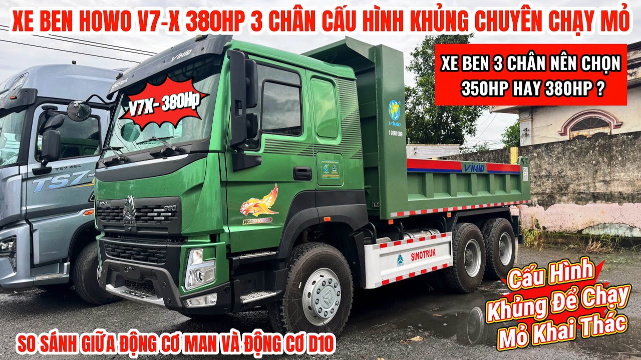 GIÁ XE BEN V7-X 380HP 3 CHÂN ( 6X4 ) CẤU HÌNH KHỦNG CHUYÊN CHẠY MỎ KHAI THÁC,SO SÁNH 350HP VỚI 380HP