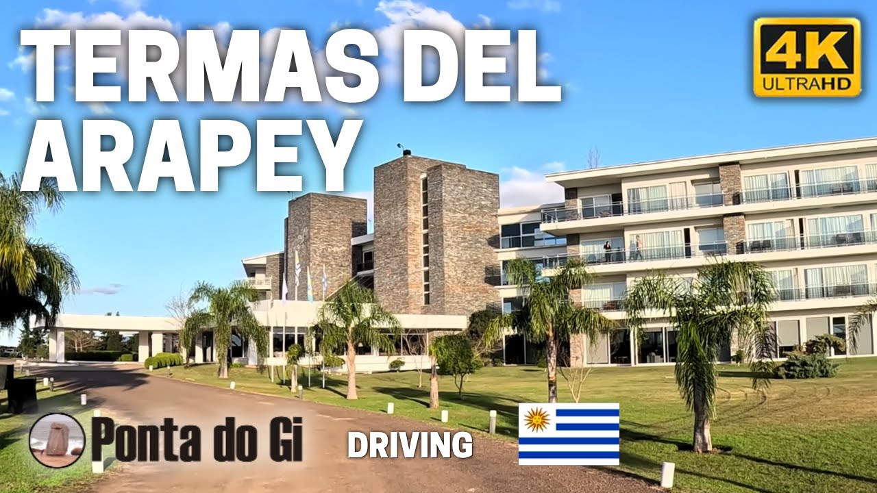 Las TERMAS del ARAPEY en 4k -Un PASEO relajante por las Aguas Termales de URUGUAY #driving TOUR 2025