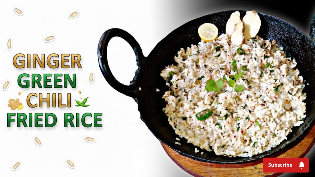 Ginger Green Chili Fried Rice /  fried rice  / #fried #rice #green #trendingnow #foodie#cooking#diy