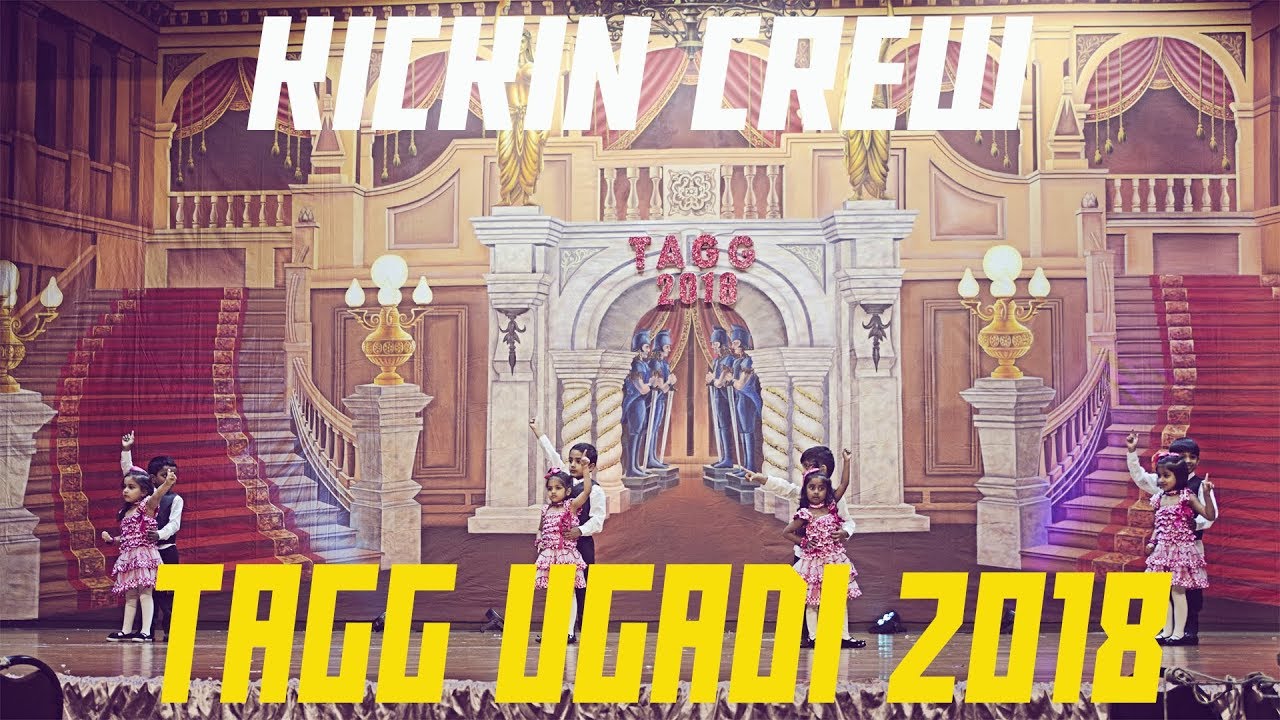 TAGG UGADI 2018 - Kickin' Crew