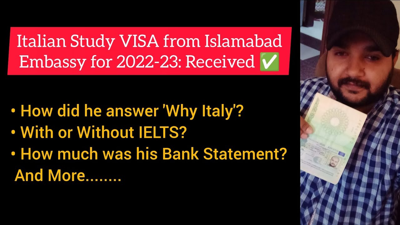 VISA Granted by Islamabad Embassy for 2022-23 intake | A Success Story | Italy Study VISA