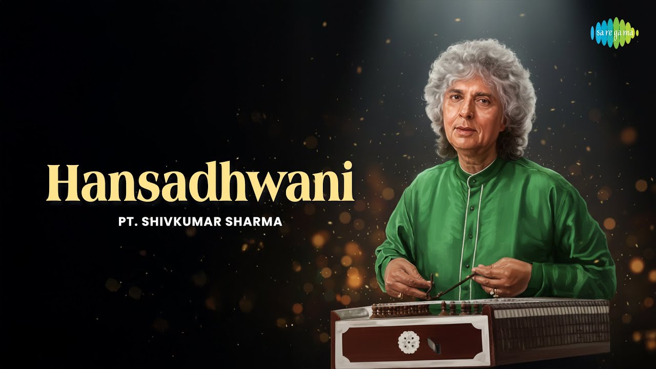 Raga Hansadhwani | Pt. Shivkumar Sharma | Santoor Classical Instrumental | Indian Classical Music
