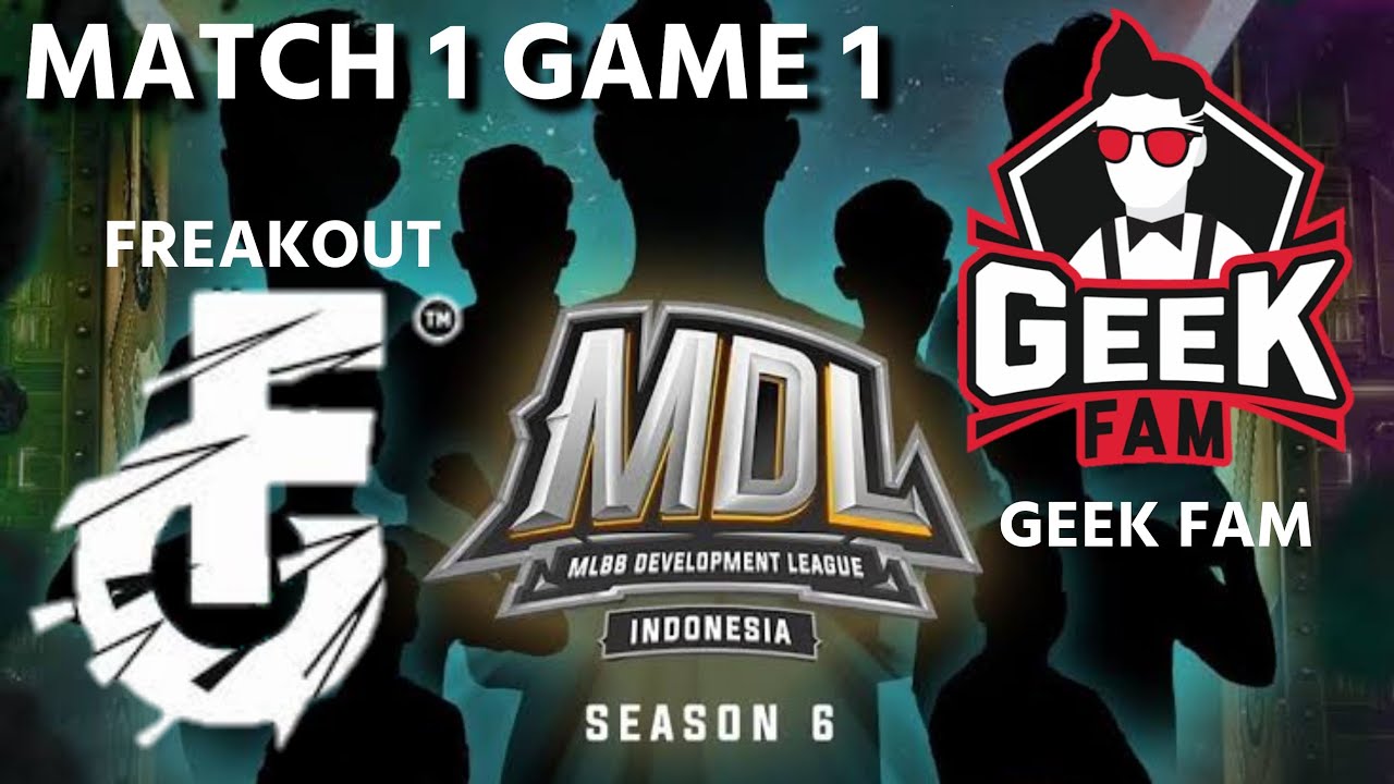 FREAKOUT VS GEEK FAM !! MDL SEASON 6 MOBILE LEGEND BANG BANG
