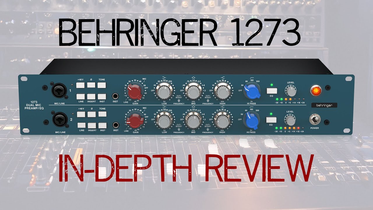 Behringer 1273 - How does the Neve 1073 Clone sound? | In-depth review