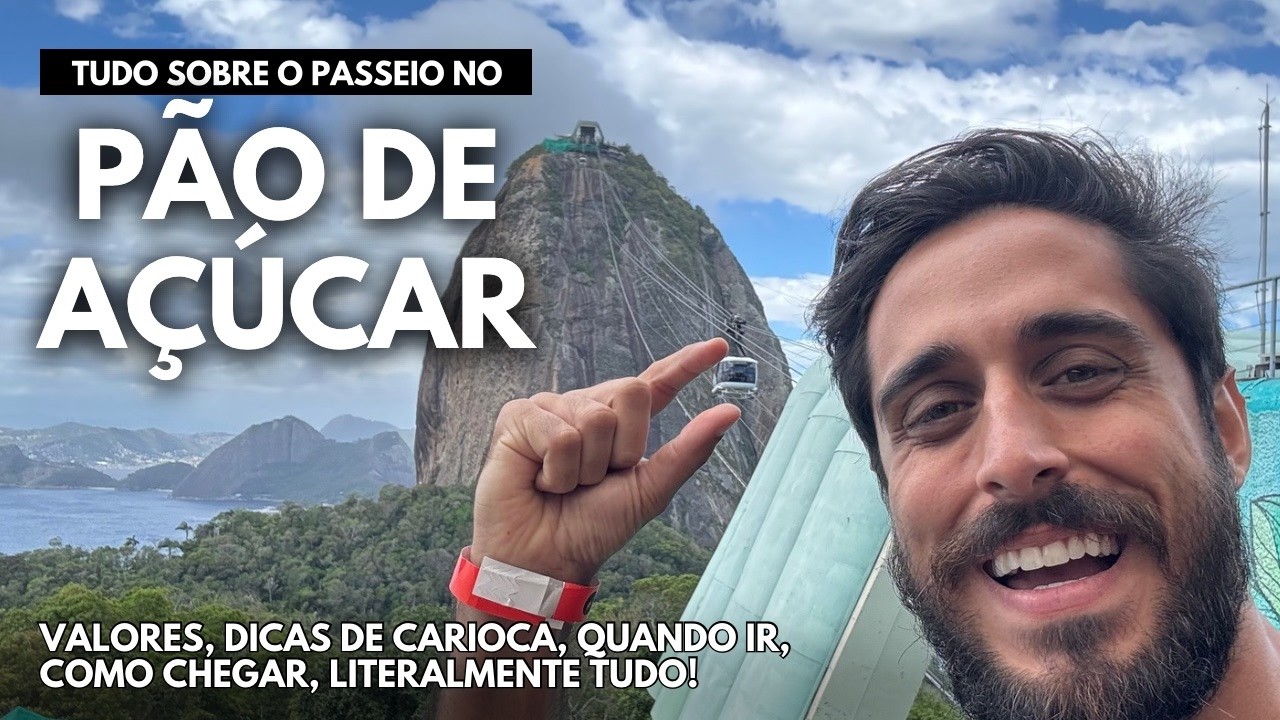TUDO SOBRE O BONDINHO PÃO DE AÇÚCAR: QUANTO CUSTA, COMO CHEGAR, RESTAURANTE, DICAS DE QUEM É CARIOCA