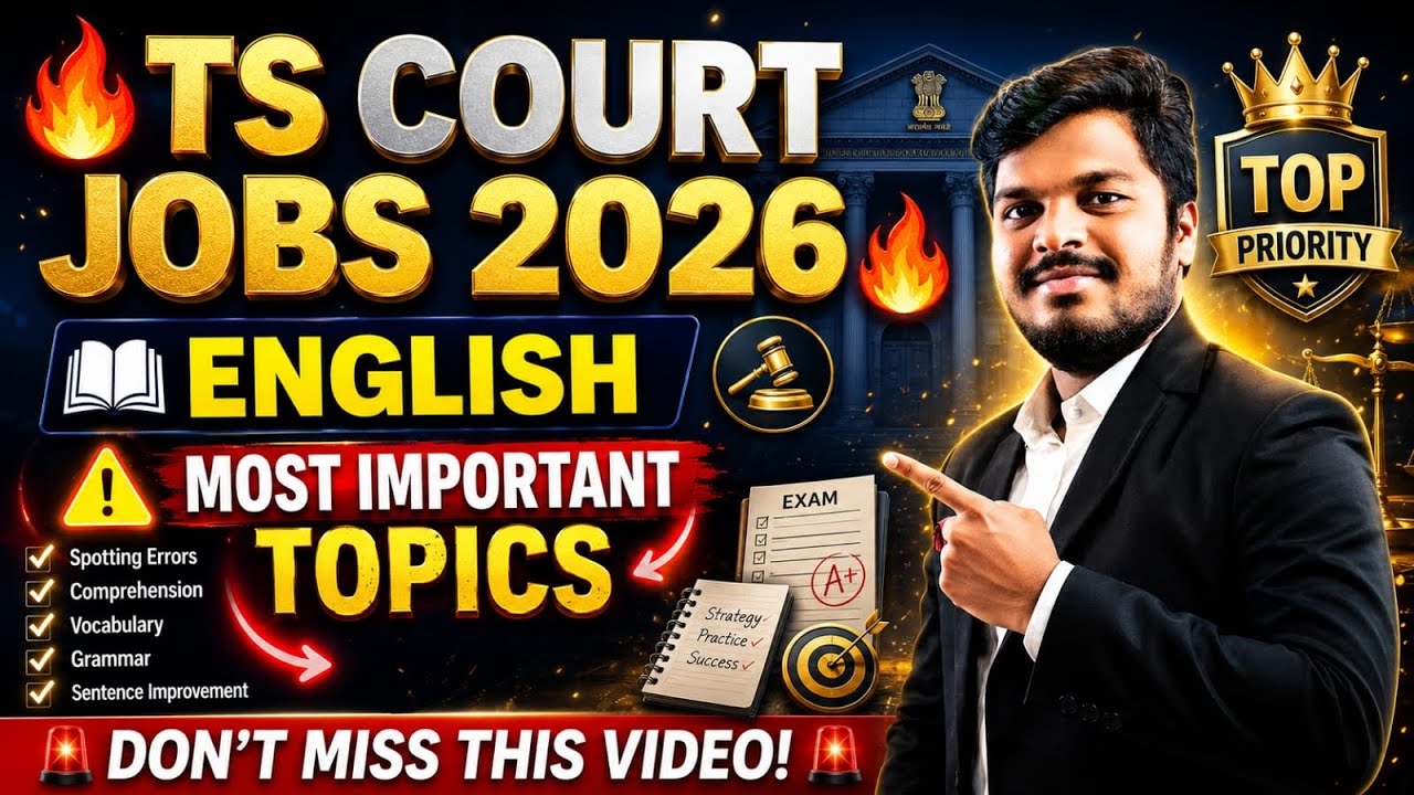 TG COURT JOBS 2026- ENGLISH CLASSES |ENGLISH IMPORTANT TOPICS FOR COURT EXAMS BEST PREPARATION PLAN