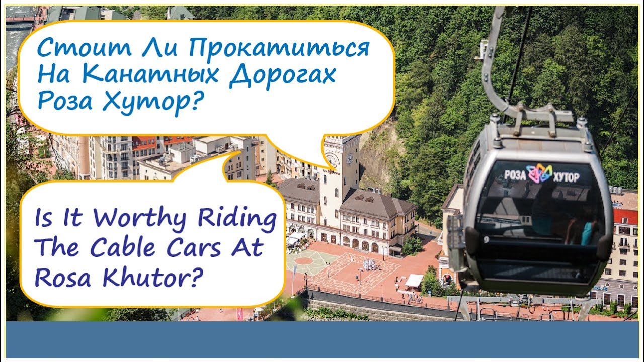 Rosa Khutor Cable Car Ride, Sochi - Russia.