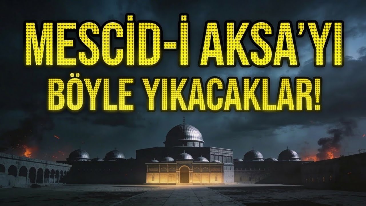 MESCİD-I AKSA’YI BÖYLE YIKACAKLAR!