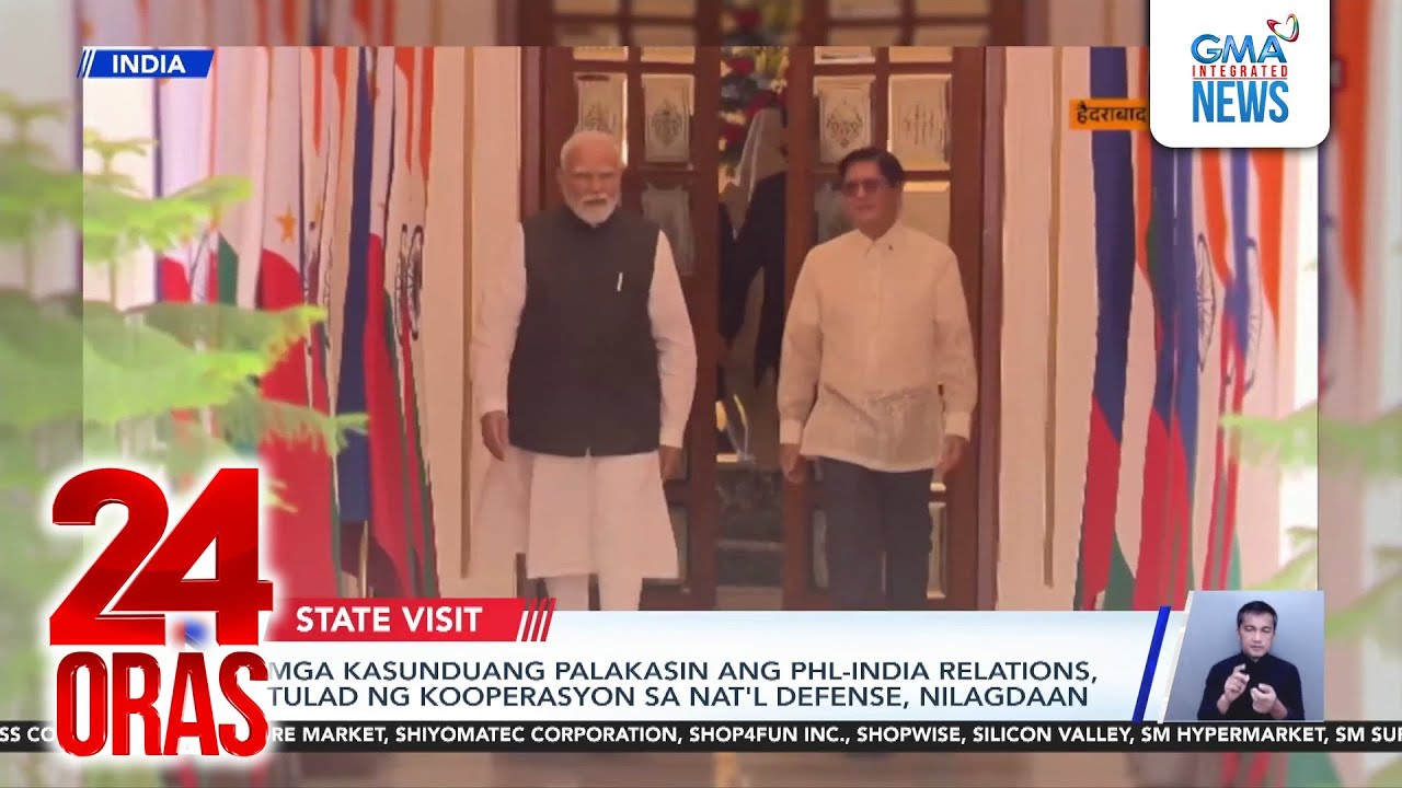 Mga kasunduang palakasin ang PHL-India relations, tulad ng kooperasyon sa nat'l... | 24 Oras