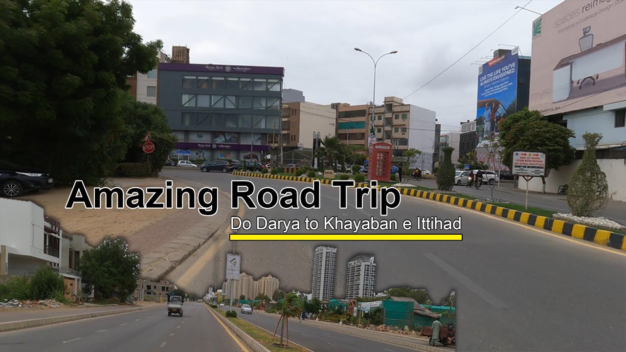 Amazing Road Trip Karachi is Beautiful Do Darya to Khayaban e Ittihad | Exploring DHA and Clifton