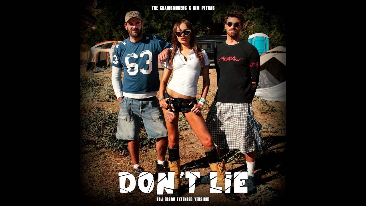 The Chainsmokers, Kim Petras - Don't Lie [DJ Edson Extended Version]