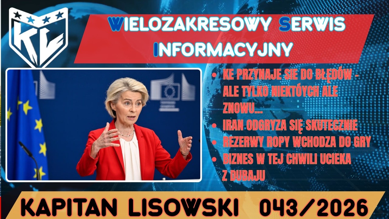 WSI 043(12.03.26). KE przyznaje się do błędów - ale tylko niektórych, ale jednak... Kapitan Lisowski