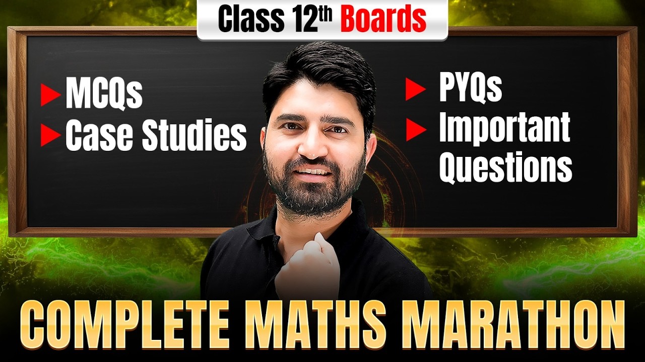 🔴LIVE : Class 12 Core Maths Full Syllabus Marathon🔥 | CBSE Board Exams 2026 Revision