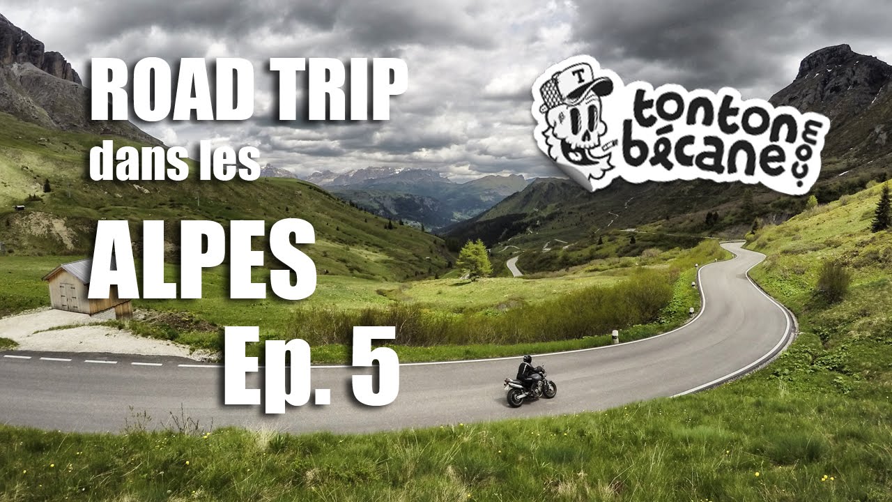 LES ALPES À MOTO ► LE ROAD TRIP ULTIME EP. 5