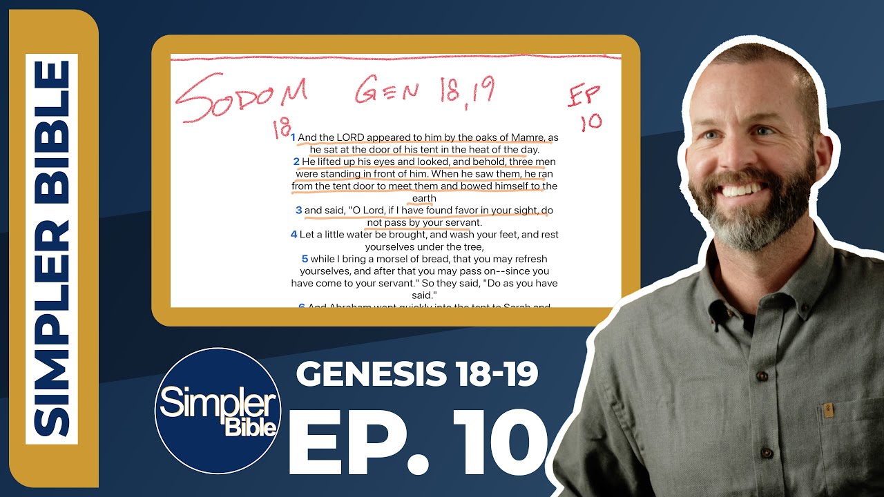 Ep. 10. Genesis 18-19 | Sodom