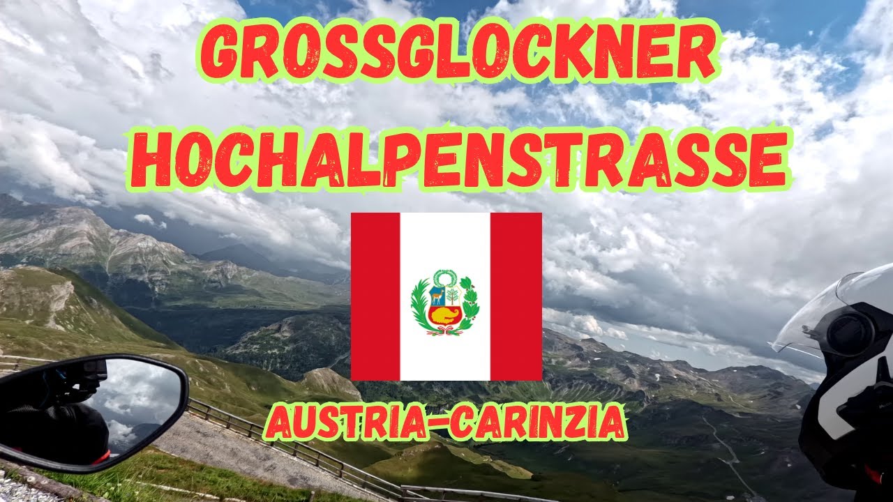 AUSTRIA IN MOTO: Glossglockner e il parco nazionale degli alti Tauri.