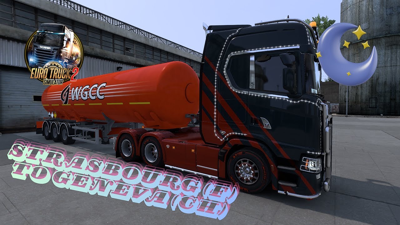 EURO TRUCK SIMULATOR 2 - RELAXING NIGHT DRIVE - STRASBOURG (F) TO GENEVA (CH)