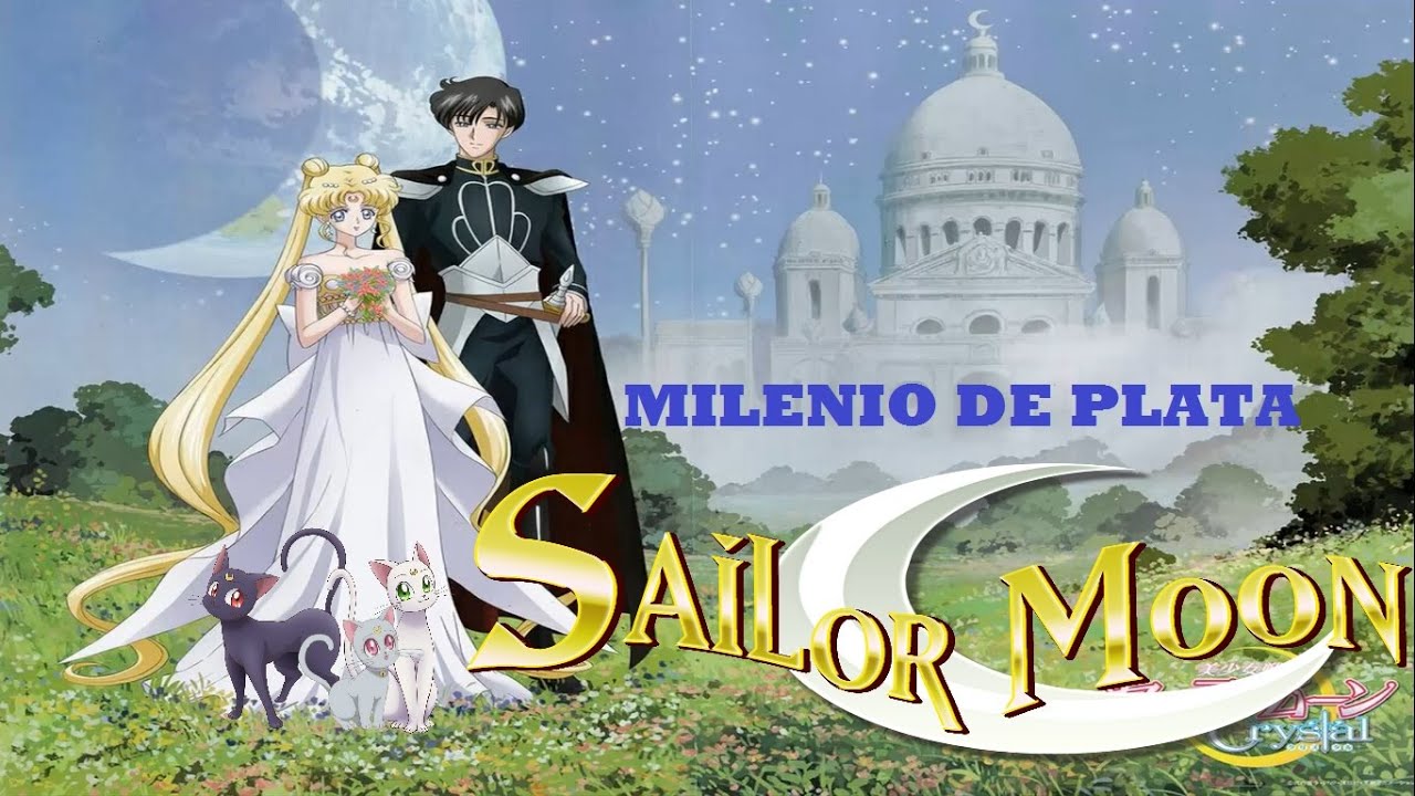 EL MILENIO DE PLATA, SAILOR MOON 🏦🕌🌙✨ El reino de la Luna y Tokio de Crystal💎🌟✨