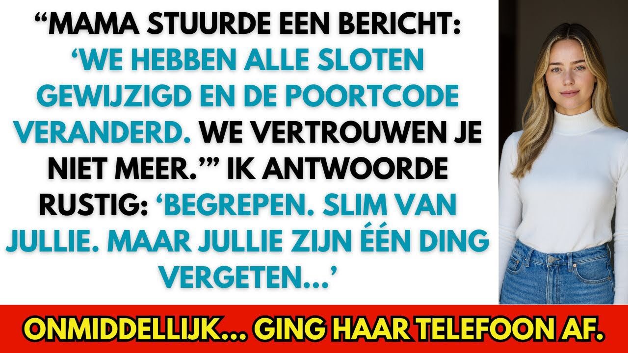 Mama stuurde een bericht: ‘We hebben alle sloten veranderd… maar vergat iets.’ 